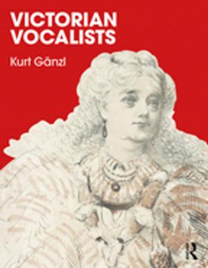 Cover of the book Victorian Vocalists by Brent Davis, Moshe Renert