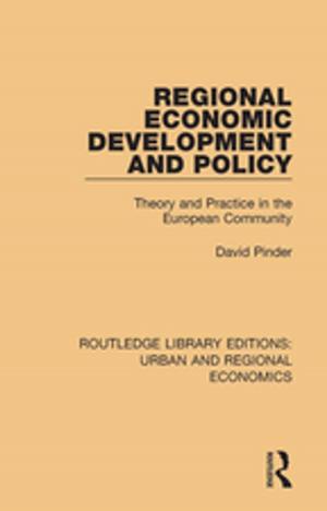 Cover of the book Regional Economic Development and Policy by Dr F K M Hillenbrand, F. K. M. Hillenbrand