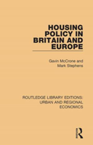 Cover of the book Housing Policy in Britain and Europe by Tzong-Biau Lin, Udo Ernst Simonis, Lily Xiao Hong Lee
