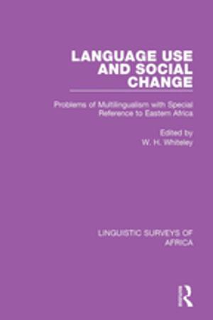 Cover of the book Language Use and Social Change by Randy S. Clemons, Mark K McBeth
