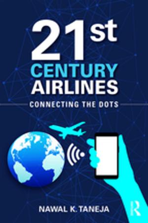 Cover of the book 21st Century Airlines by Michael J.A. Howe