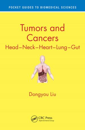 Cover of the book Tumors and Cancers by David J. Bowden, Bari M. Logan, Adrian Kendal Dixon, Harold Ellis