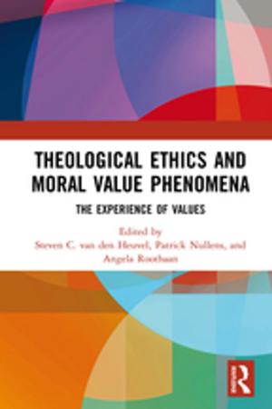 Cover of Theological Ethics and Moral Value Phenomena