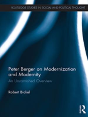 Cover of the book Peter Berger on Modernization and Modernity by Maurice Friedberg, Heyward Isham
