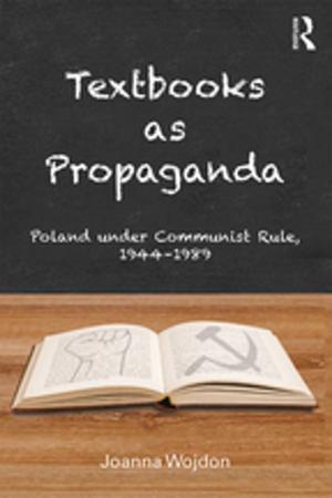 Cover of the book Textbooks as Propaganda by Susan M. Opp, Jeffery L. Osgood, Jr.