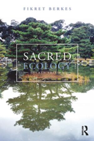 Cover of the book Sacred Ecology by Rajeev K. Bali, Nilmini Wickramasinghe, Brian Lehaney