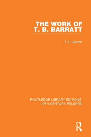 Cover of the book The Work of T. B. Barratt by Devendra Nath Panigrahi