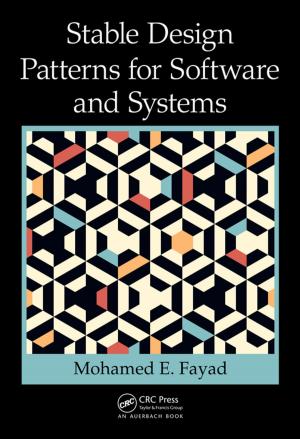 Cover of the book Stable Design Patterns for Software and Systems by Lucian Busoniu, Robert Babuska, Bart De Schutter, Damien Ernst