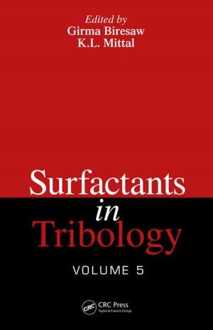 Cover of the book Surfactants in Tribology, Volume 5 by George E Milo, Bruce C Casto, Charles F Shuler