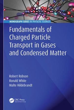 Cover of the book Fundamentals of Charged Particle Transport in Gases and Condensed Matter by 