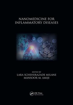 Cover of the book Nanomedicine for Inflammatory Diseases by James E. Garvey, Matt Whiles