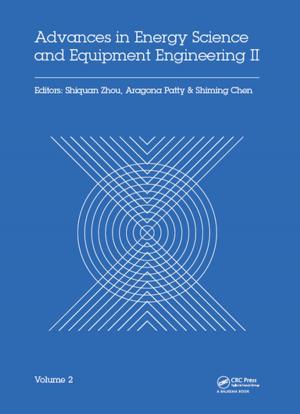 Cover of the book Advances in Energy Science and Equipment Engineering II Volume 2 by Won Y. Yang, Young K. Choi, Jaekwon Kim, Man Cheol Kim, H. Jin Kim, Taeho Im