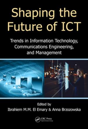 Cover of the book Shaping the Future of ICT by John Hinks, Geoff Cook
