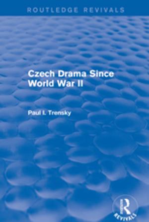 Cover of the book Czech Drama Since World War II by Frank Hoffmann, Edward J Rielly, Martin J Manning