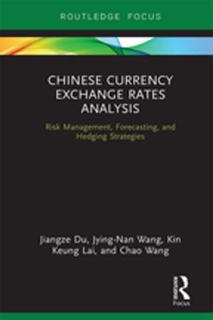Cover of the book Chinese Currency Exchange Rates Analysis by Ayesha Mukherjee