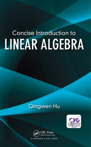 Cover of the book Concise Introduction to Linear Algebra by Frank M. Groom, Kevin Groom, Stephan S. Jones