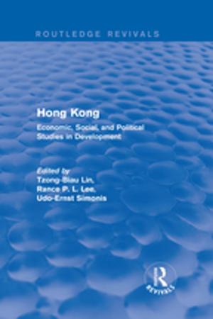 Cover of the book Hong Kong: Economic, Social, and Political Studies in Development, with a Comprehensive Bibliography by Aida Alayarian
