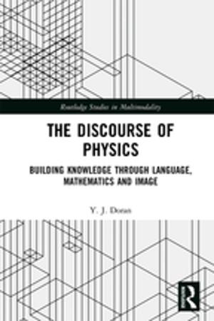 Cover of the book The Discourse of Physics by Sonia McKay, Eugenia Markova, Anna Paraskevopoulou