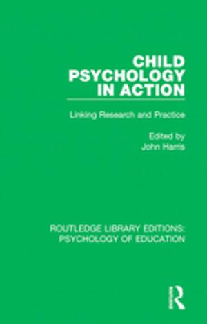 Cover of the book Child Psychology in Action by Tobias Heinemann