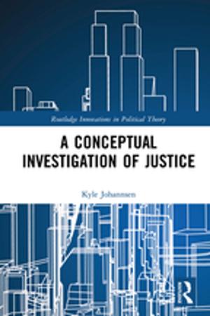 Book cover of A Conceptual Investigation of Justice