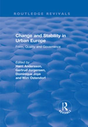 Cover of the book Change and Stability in Urban Europe by Denis Lawton