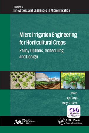 Cover of the book Micro Irrigation Engineering for Horticultural Crops by Amit Baran Sharangi, Suchand Datta, Prahlad Deb