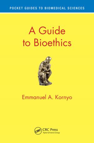 Cover of the book A Guide to Bioethics by Fernando E. Valdes-Perez, Ramon Pallas-Areny