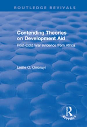 Cover of the book Contending Theories on Development Aid by Allison Lowery