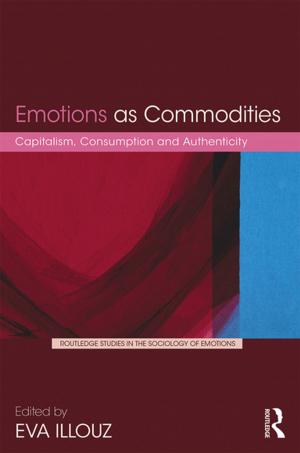 Cover of the book Emotions as Commodities by 