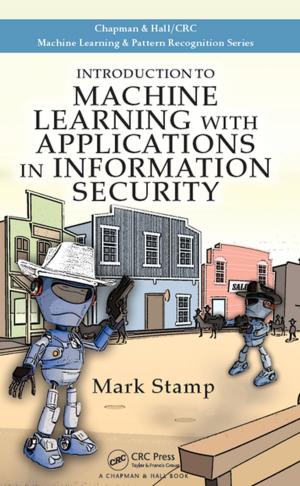 Cover of the book Introduction to Machine Learning with Applications in Information Security by Julio Sanchez, Maria P. Canton