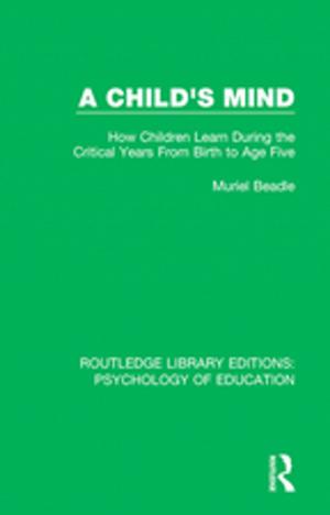 Cover of the book A Child's Mind by Eve Tavor Bannet