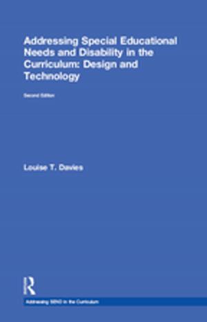 Cover of the book Addressing Special Educational Needs and Disability in the Curriculum: Design and Technology by Anne Worrall