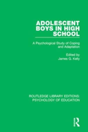 Cover of the book Adolescent Boys in High School by G.J. Ashworth