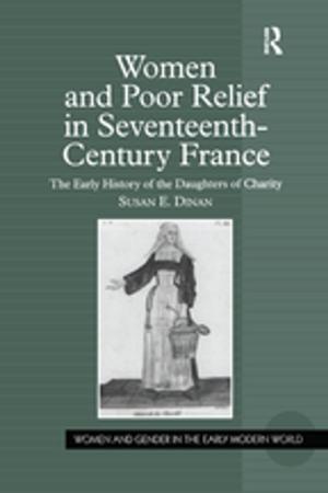 Cover of the book Women and Poor Relief in Seventeenth-Century France by Walter Goldschmidt