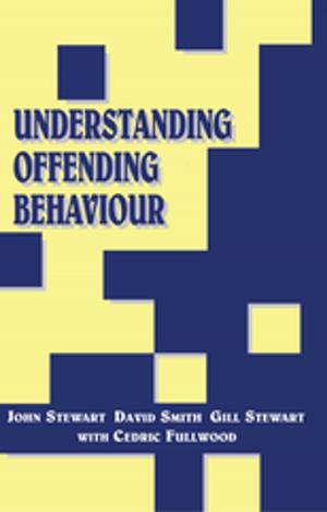 Cover of the book Understanding Offending Behaviour by Joseph Lassner