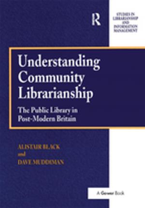 Cover of the book Understanding Community Librarianship by Jonathan Barnes