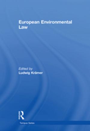 Cover of the book European Environmental Law by Michael F. Duckham, Graeme Turner