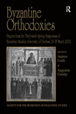 Cover of the book Byzantine Orthodoxies by Ruth McAreavey