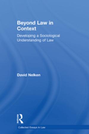 Cover of the book Beyond Law in Context by 