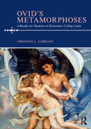 Cover of the book Ovid's Metamorphoses by Xingyuan Feng, Christer Ljungwall, Sujian Guo
