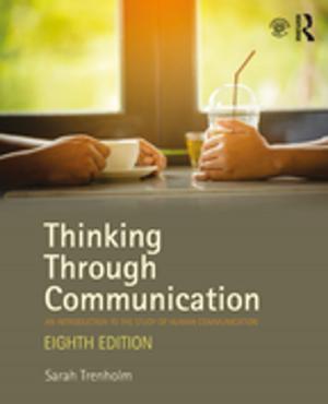 Cover of the book Thinking Through Communication by 