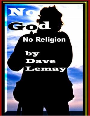 Cover of the book No God - No Religion by Tony Barrientez