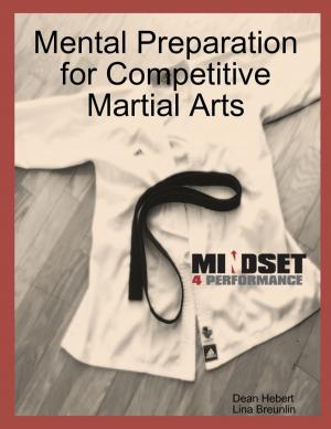 Cover of the book Mental Preparation for Competitive Martial Arts by Paul Williams