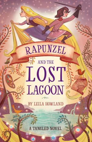 bigCover of the book Rapunzel and the Lost Lagoon: A Tangled Novel by 