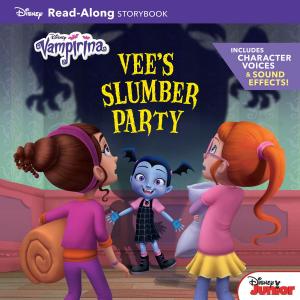 Cover of the book Vampirina Read-Along Book: Vee's Slumber Party by Disney Book Group, Ellie O'Ryan