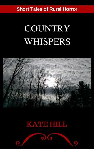 Cover of the book Country Whispers by Aammton Alias