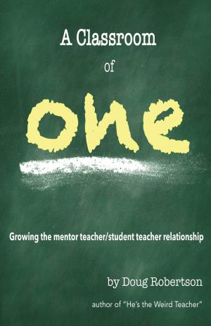 Cover of A Classroom of One