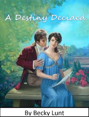 bigCover of the book A Destiny Decided by 