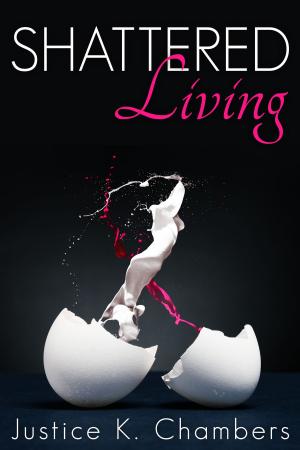 Cover of the book Shattered Living by Josh Isaacs