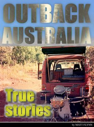 Book cover of Outback Australia: True Stories - Vol. 2